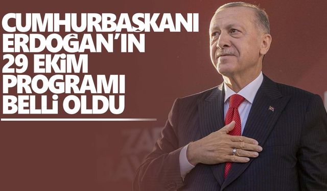 Cumhurbaşkanı Erdoğan'ın 100. yıl programı açıklandı