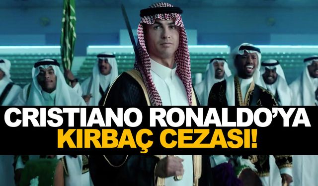 Dünya şokta... Ronaldo 99 kırbaç cezasına çarptırıldı