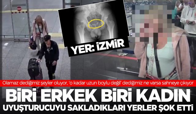 Film değil gerçek! Uyuşturucuyu prezervatife koyup cinsel organlarına gizlediler