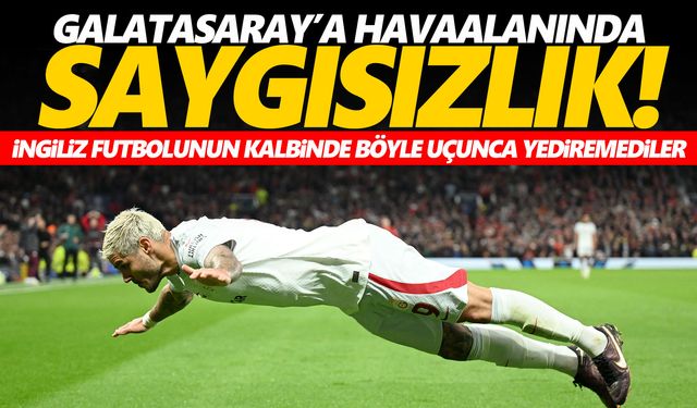 Galatasaray'dan İngiltere'ye tepki