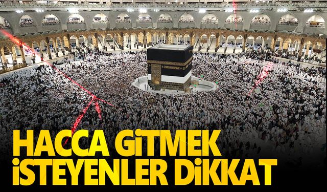 Hac ön kayıt işlemleri 15 Ekim’e kadar uzatıldı