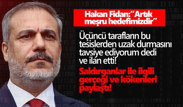 Hakan Fidan ilan etti! Artık meşrudur....