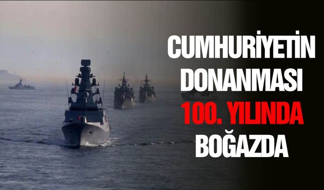 Türk donanmasının İstanbul Boğazı’ndan geçişi töreni başladı