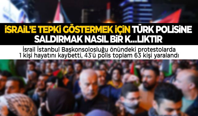 İsrail'e tepki gösterisinde Türk polisine saldıranlar yakalandı!