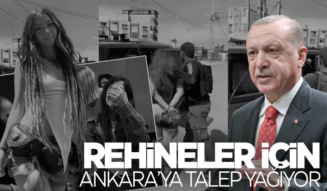 İsrailli rehineler için Ankara'ya yazıyorlar... Erdoğan 'hazırız' demişti