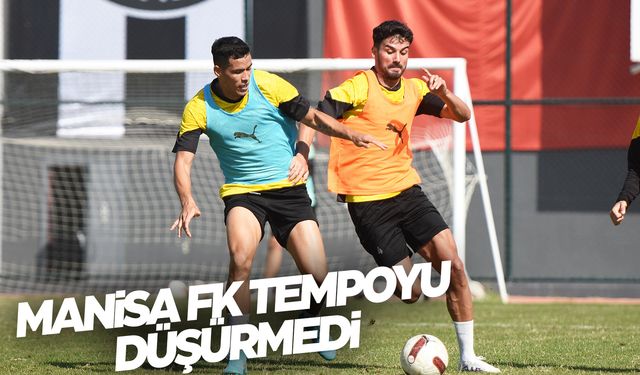 Manisa FK'dan sıkı çalışma