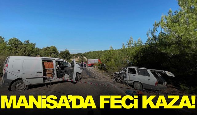 Manisa’da feci kaza: 2 ölü 3 yaralı