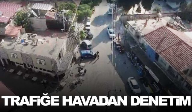 Manisa’da jandarmadan havadan denetim