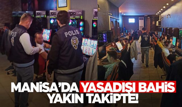 Manisa’da yasadışı bahis uygulaması