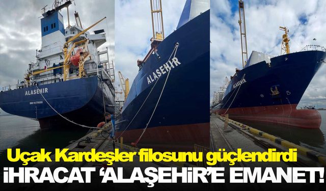 Manisa’nın ihracatı ‘Alaşehir’e emanet!