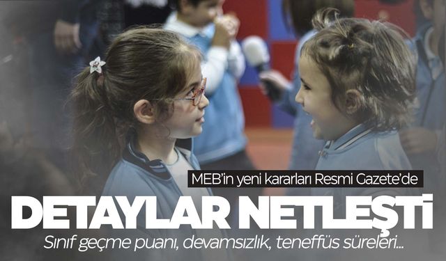 MEB’in yeni kararları Resmi Gazete’de yayımlandı!