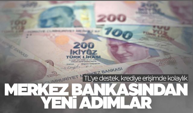 Merkez Bankası yeni adımları açıkladı!