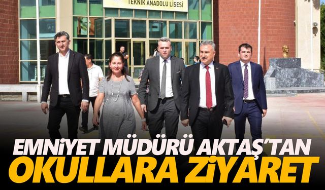 Müdür Aktaş iki okulu ziyaret etti