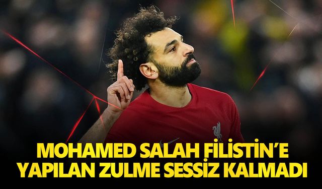 Mısırlı futbolcu Salah zulme “dur” dedi