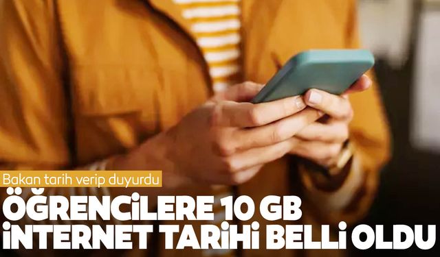 Öğrencilere ücretsiz 10 GB internet tarihi belli oldu… Bakan tarih vererek açıkladı!