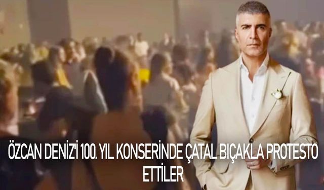 Özcan Deniz konserinde çatal bıçaklarla protesto edildi