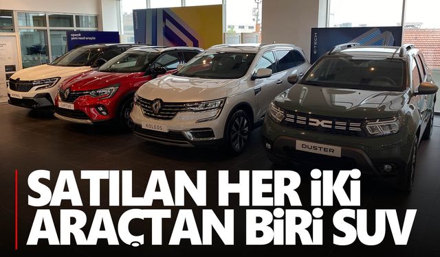 Piyasanın lideri SUV araçlar oldu