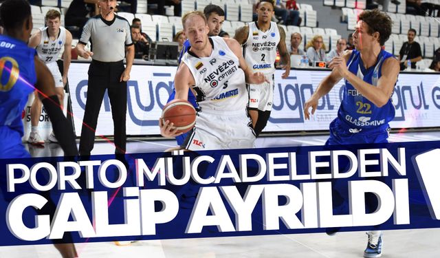 Porto karşılaşmadan galip ayrıldı: 100-84