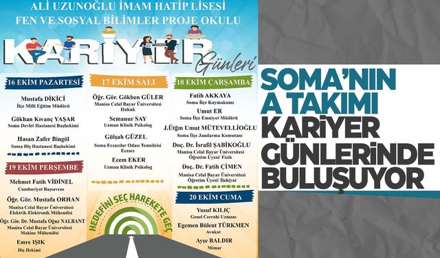 Soma'nın A takımı Kariyer Günleri'nde buluşuyor