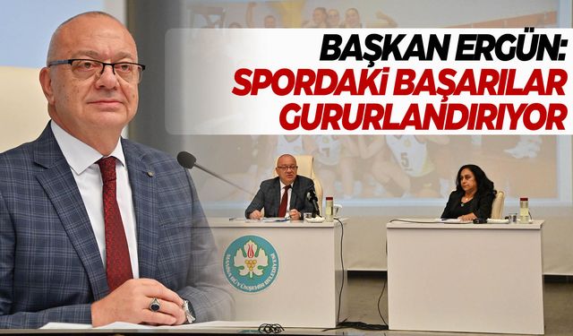 Başkan Ergün’den önemli açıklamalar!