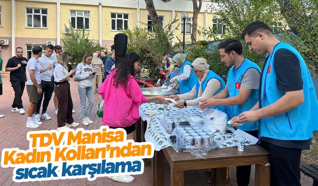 TDV Manisa Kadın Kolları’ndan sıcak karşılama