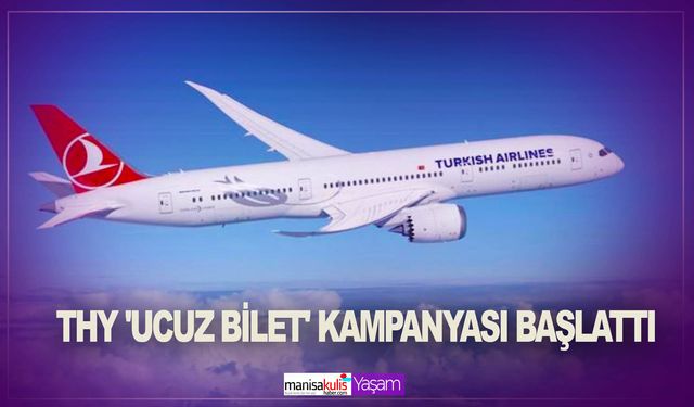 THY 'ucuz bilet' kampanyası başlattı