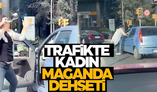 Kadın maganda trafikte terör estirdi!