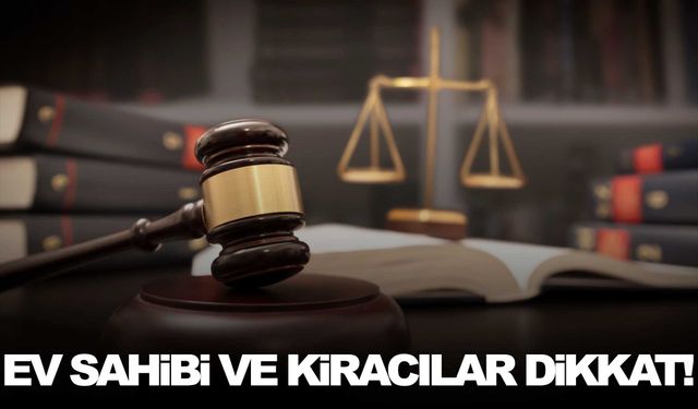 Yargıtay’dan flaş ‘kira uyuşmazlığı’ kararı!