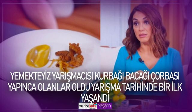 Yemekteyiz yarışmacısı kurbağa bacağı çorbası yapınca diğer yarışmacı fenalık geçirdi