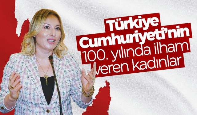 100. yılda ilham veren kadınlar