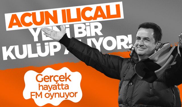 Acun Ilıcalı bir takım daha alacak!