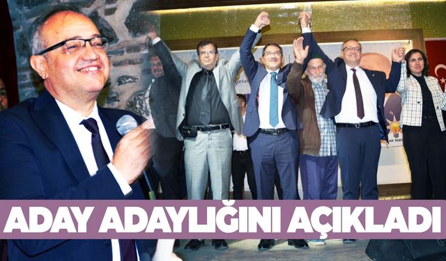 Ahmet Tonguç aday adaylığını açıkladı