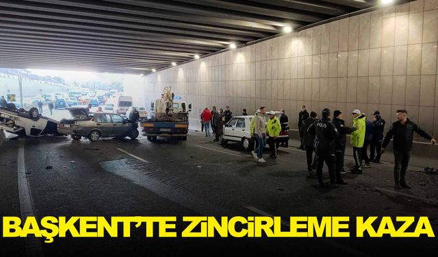 Başkent’te zincirleme kaza: 14 araç birbirine girdi