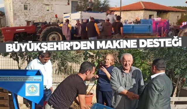 Büyükşehir’in makine desteği üreticilerin yüzünü güldürdü