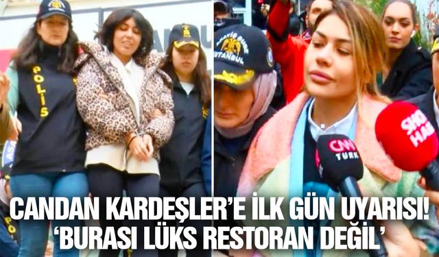 İlk günden olay çıkardılar: Candan kardeşlere ‘burası lüks restoran değil’ uyarısı!