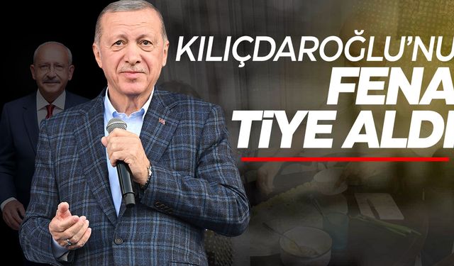 Cumhurbaşkanı Erdoğan, Kemal Kılıçdaroğlu'nu tiye aldı