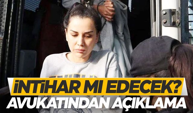 Dilan Polat'ın intihar edeceği iddiası... Avukatı açıklama yaptı