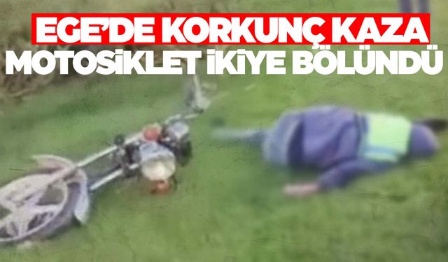 İki parçaya bölünen motosikletin sürücüsü hayatını kaybetti  