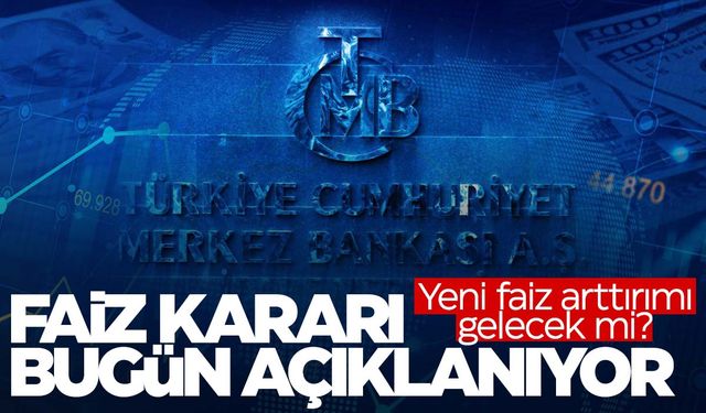 Faizde kim, ne bekliyor? Gözler Merkez Bankası'nda