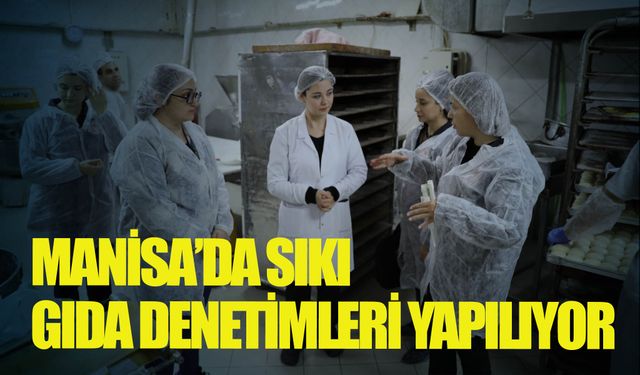 Gıda işletmelerinde denetimler devam ediyor