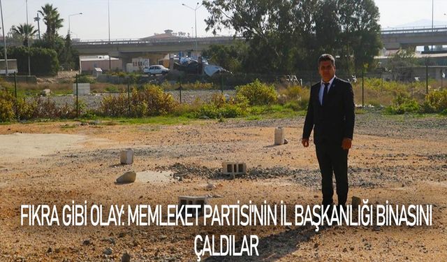 Fıkra gibi olay: Memleket Partisi'nin il başkanlığı binasını çaldılar