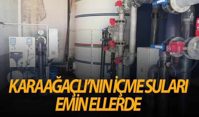 Karaağaçlı’nın içme suyu arıtma tesisi kontrol edildi