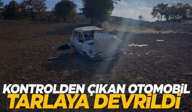 Ege’de kaza… Kontrolden çıkan otomobil tarlaya devrildi: 1 ölü, 2 yaralı  