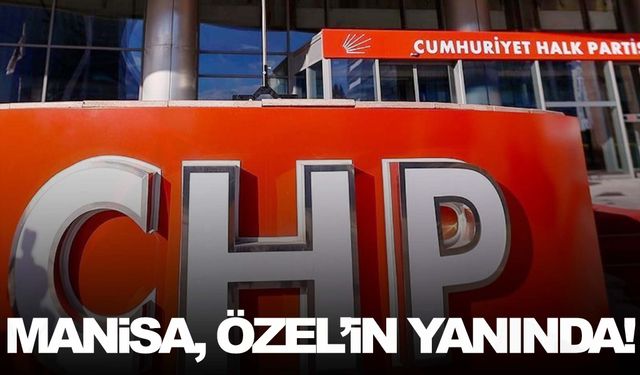 CHP’de kurultay heyecanı… Manisa’dan 23 oy kullanılacak!