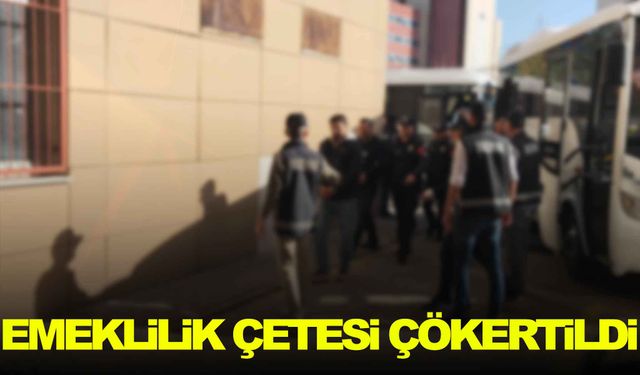 Manisa’da emeklilik çetesi çökertildi