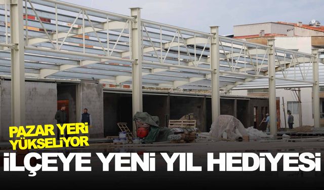 Manisa’nın ilçesine yeni yıl hediyesi: pazar yeri