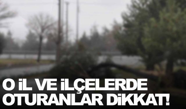 Uyarı geldi… O il ve ilçelerde oturanlar dikkat!