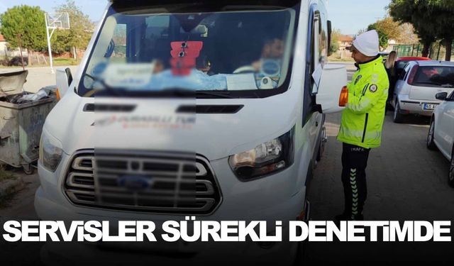 Öğrenci servislerinin denetimi devam ediyor