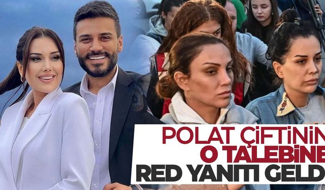 Mahkemeden Polat çiftine bir kötü haber daha!