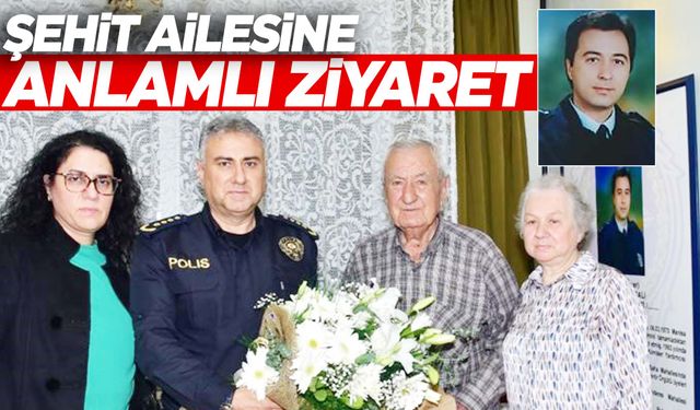 Emniyet Müdürü Aktaş’tan şehit ailesine ziyaret